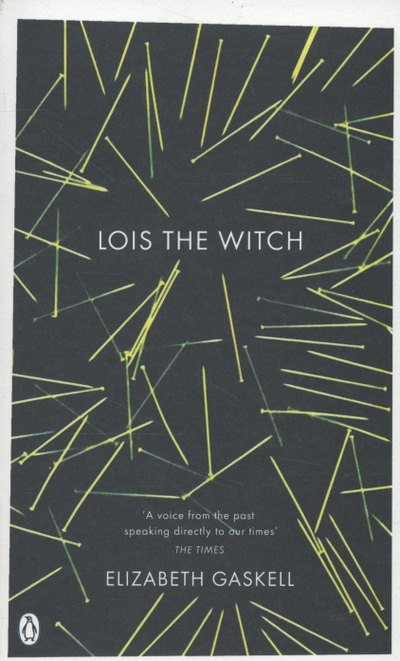 Lois the witch : and other stories