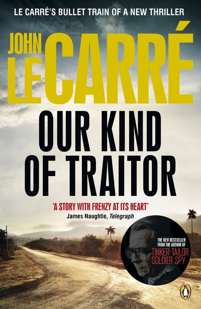 Our kind of traitor