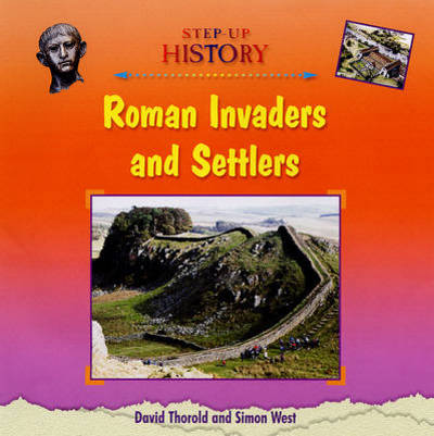 Roman invaders and settlers