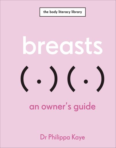 Image for Breasts: An Owner's Guide