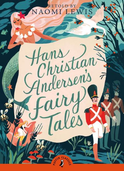 Hans Christian Andersen's Fairy Tales [electronic resource] : Retold by Naomi Lewis