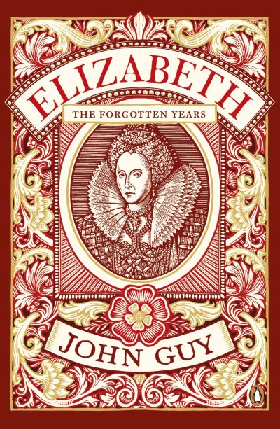 Elizabeth : the forgotten years