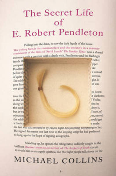 The secret life of E. Robert Pendleton