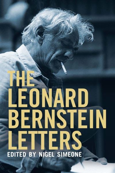 The Leonard Bernstein letters