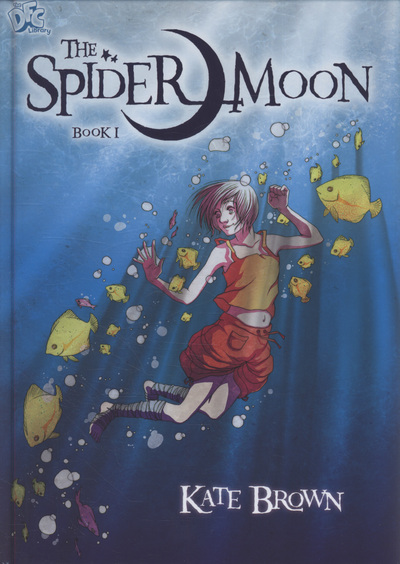 The Spider Moon. Book 1