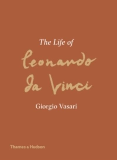 The life of Leonardo da Vinci