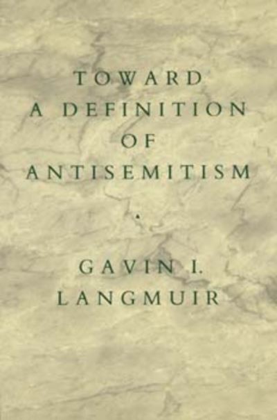 Image for Toward a Definition of Antisemitism