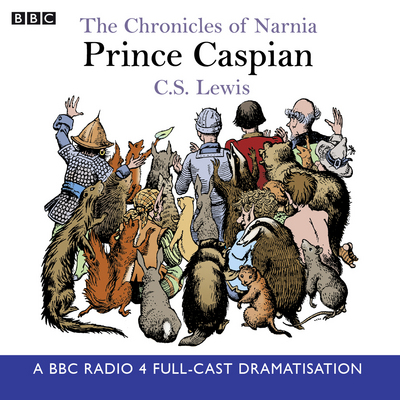 Prince Caspian [sound recording]