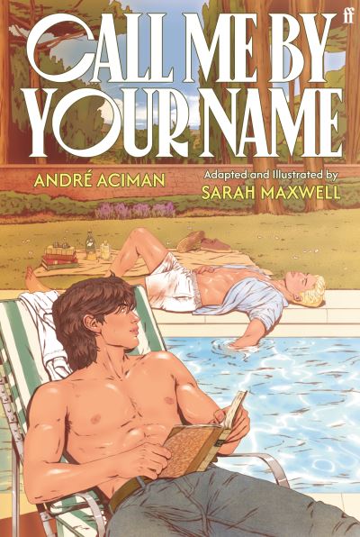 Image for Call Me by Your Name: The Graphic Novel