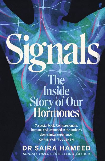 Image for Signals: The Inside Story of Our Hormones