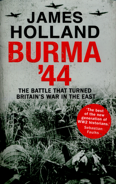 Burma '44 : the battle that turned the war in the Far East
