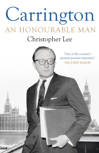 Carrington : an honourable man
