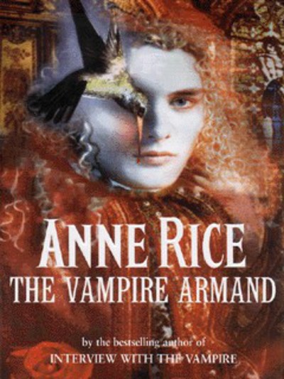The Vampire Chronicles The Vampire Armand By Anne Rice Hardback Amazing Value Ebay