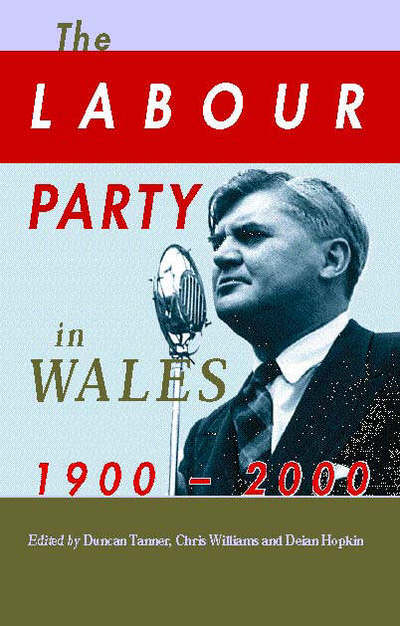 The Labour party in Wales, 1900-2000