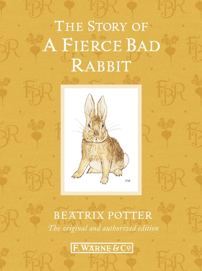 The story of a fierce bad rabbit
