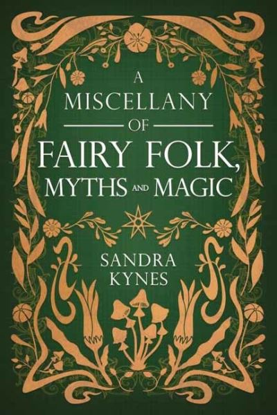 Image for A Miscellany of Fairy Folk, Myths, and Magic