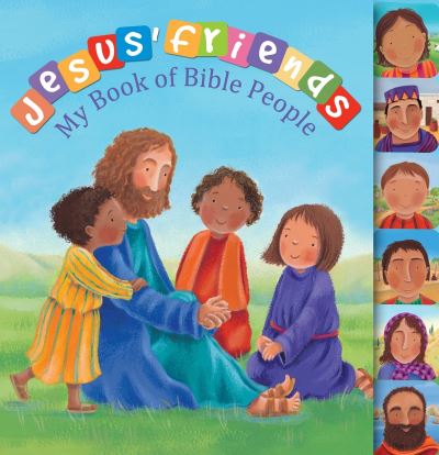 Jesus' friends : my book of Bible people
