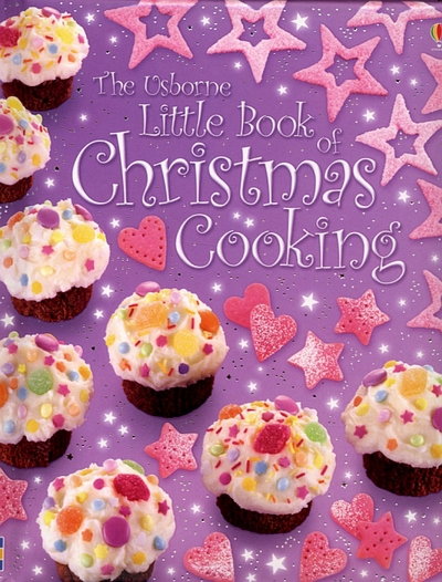 The Usborne little book of Christmas cooking