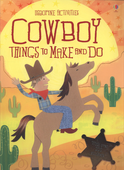 Cowboy things to make and do