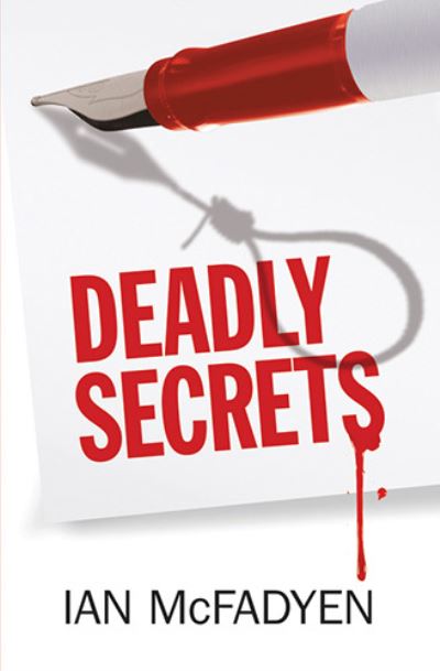 Deadly secrets