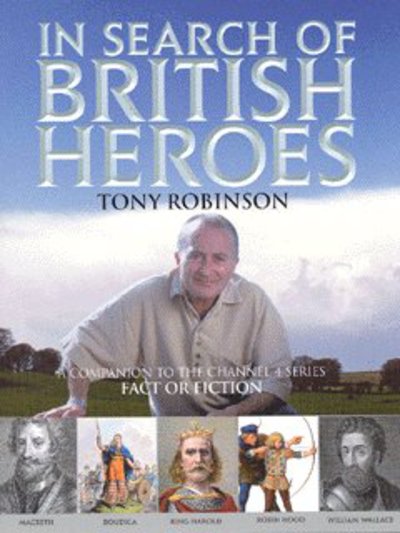 In search of British heroes