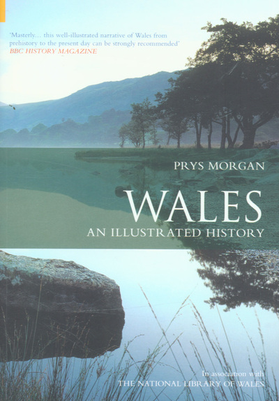 Wales : an illustrated history