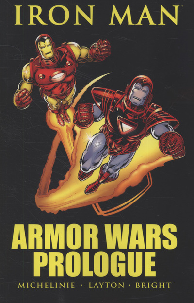Iron Man : Armor Wars prologue