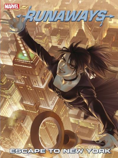 The Runaways (2003), Volume 5 [electronic resource] : Escape To New York - Special