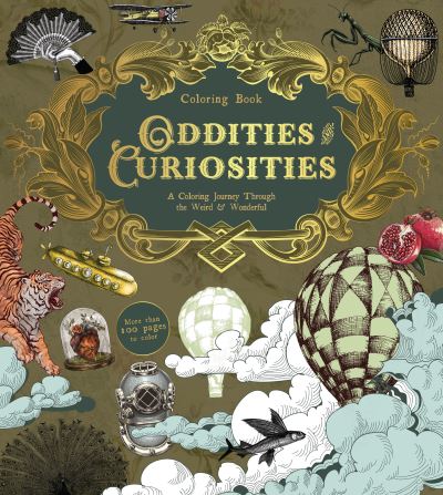 Image for Oddities & Curiosities Coloring Book: A Coloring Journey Through the Weird and Wonderful