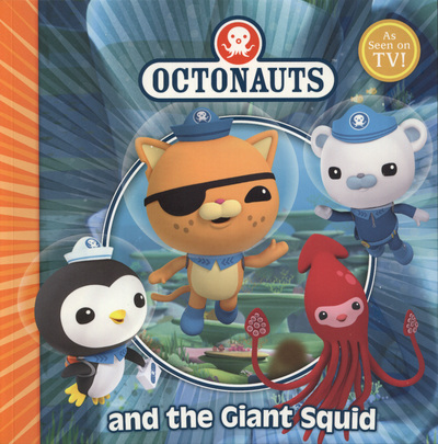 Octonauts: Octonauts and the giant squid by Simon & Schuster UK ...