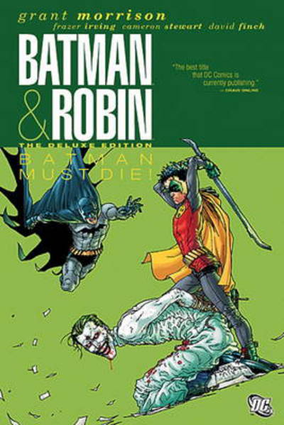 Batman & Robin must die