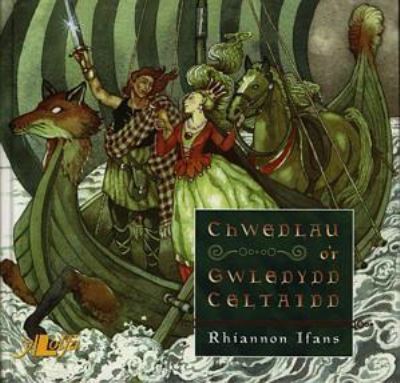 Chwedlau o'r gwledydd Celtaidd