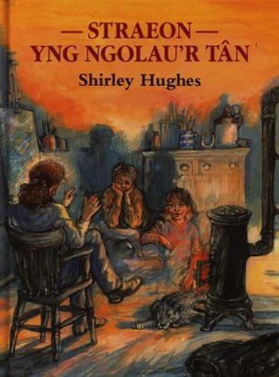 Straeon yng ngolau'r tân