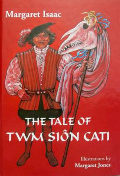 The tale of Twm Siôn Cati