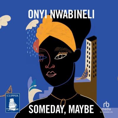 Someday, maybe [sound recording]