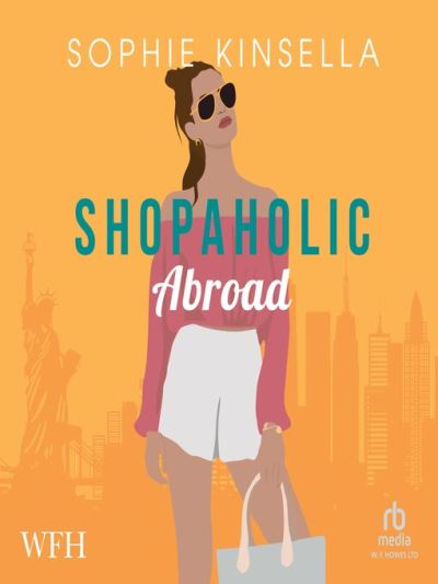 Shopaholic Abroad [electronic resource]