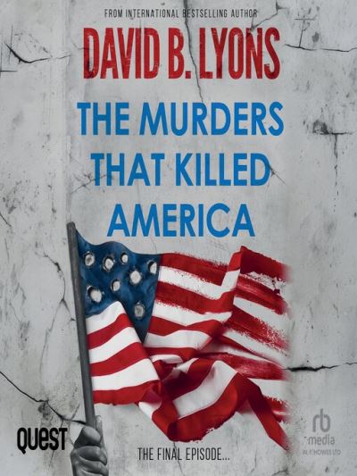 The Murders that Killed America [electronic resource]