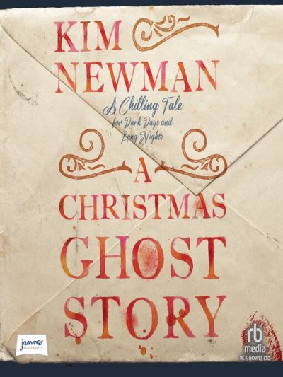 A Christmas Ghost Story [electronic resource] : A Chilling Tale for Dark Days and Long Nights