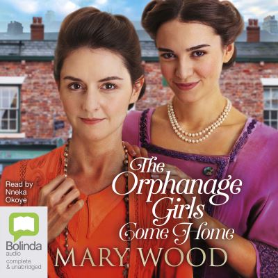 The orphanage girls come home [sound recording]