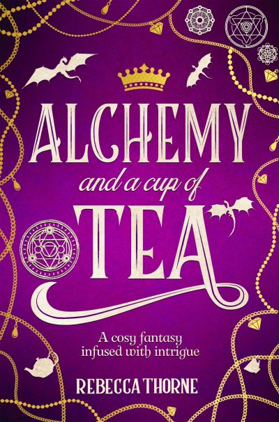 Image for Alchemy and a Cup of Tea