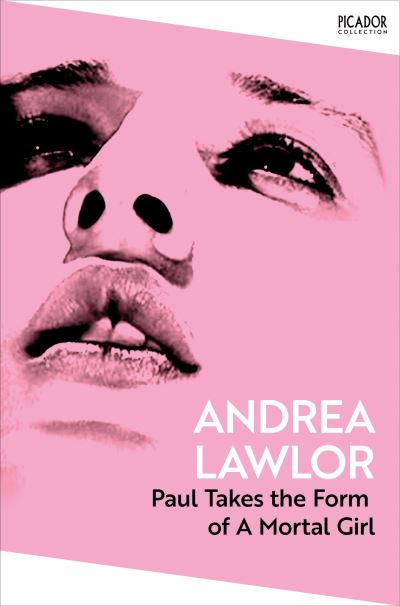 Image for Paul Takes the Form of a Mortal Girl