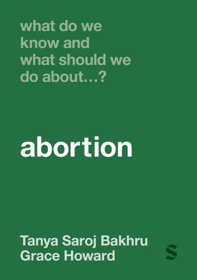 Image for What Do We Know and What Should We Do About… Abortion?