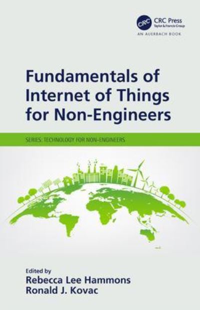 Fundamentals of Internet of Things For Non-Engineers