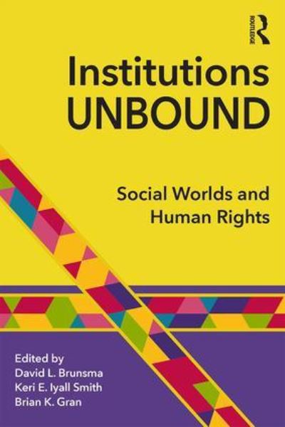Institutions Unbound