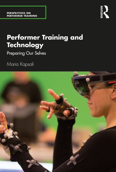 Performer Training and Technology