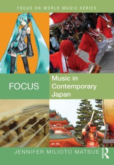 Focus - Music in Contemporary Japan