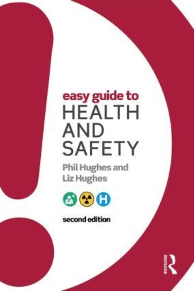 Easy Guide To Health and Safety