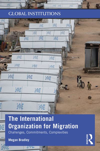The International Organization For Migration