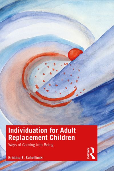 Individuation For Adult Replacement Children