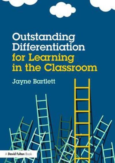 Outstanding Differentiation For Learning in the Classroom